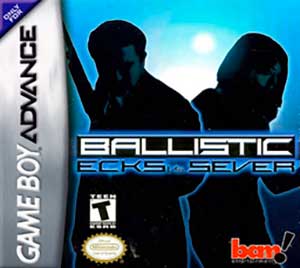 Ballistic - Ecks vs. Sever