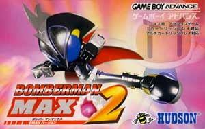 Bomberman Max 2 - Max Version