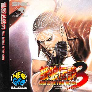 Garou Densetsu 3 - Road to the Final Victory ~ Fatal Fury 3 - Road to the Final Victory
