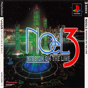 Noel 3 - Mission on the Line