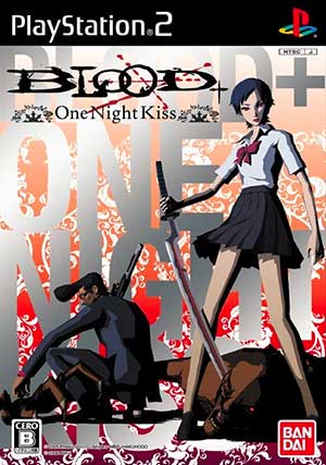 Blood+ - One Night Kiss