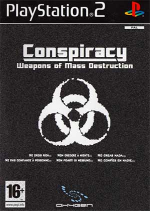 Conspiracy - Weapons of Mass Destruction