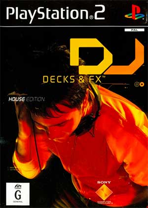 DJ - Decks & FX - House Edition