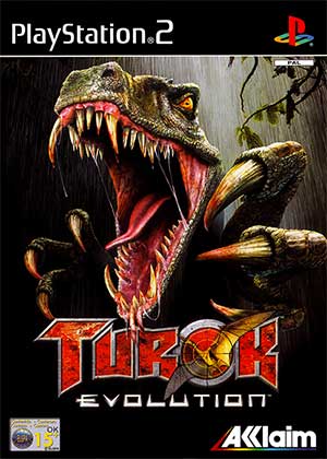 Turok - Evolution