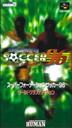 Super Formation Soccer 96 - World Club Edition
