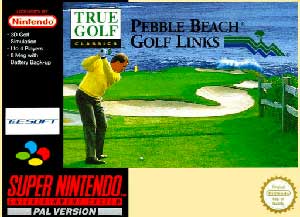 True Golf Classics - Pebble Beach Golf Links