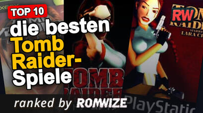 Top 10 die besten Tomb Raider-Spiele