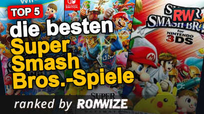 Top 5 die besten Super Smash Bros.-Spiele