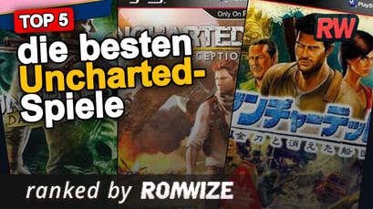 Top 5 die besten Uncharted-Spiele