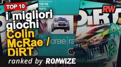 Top 10 i migliori giochi Colin McRae / DiRT