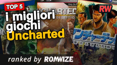 Top 5 i migliori giochi Uncharted