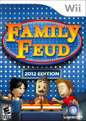 Family Feud - 2012 Edition