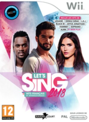 Let's Sing 2018 - Hits Francais et Internationaux