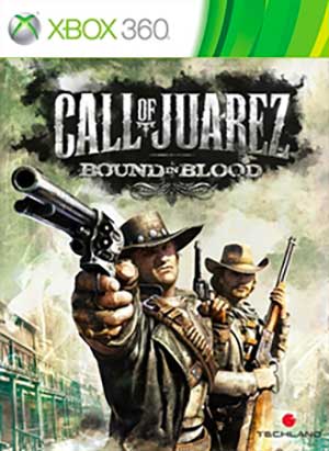 Call of Juarez - Bound in Blood