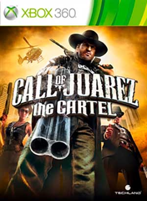 Call of Juarez - The Cartel