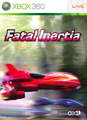 Fatal Inertia