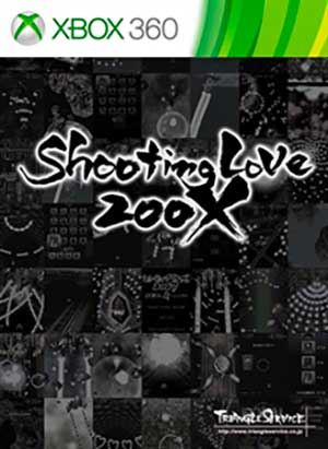 Shooting Love. 200X