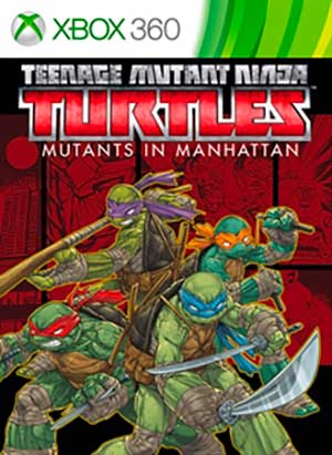 Teenage Mutant Ninja Turtles - Mutants in Manhattan